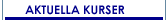 Aktuella kurser
