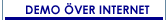 Demo �ver Internet